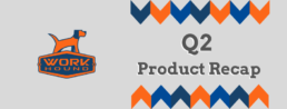 Q2 Product Recap